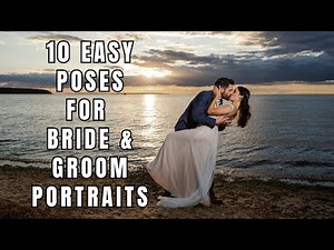 Wedding Photography Poses for Bride & Groom Portraits | Top 10 Favorite Poses for the Bride & Groom