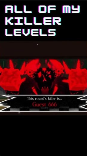 All of my killer levels 🔥