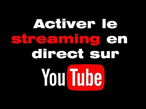 Comment activer le streaming en direct sur YouTube facilement ?