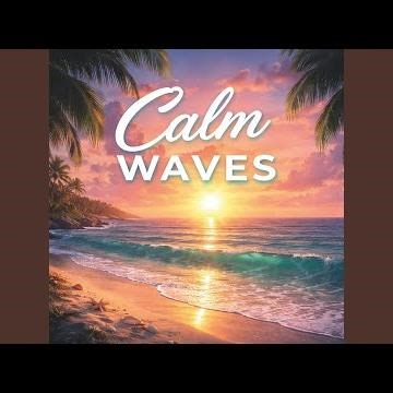 Calm Waves