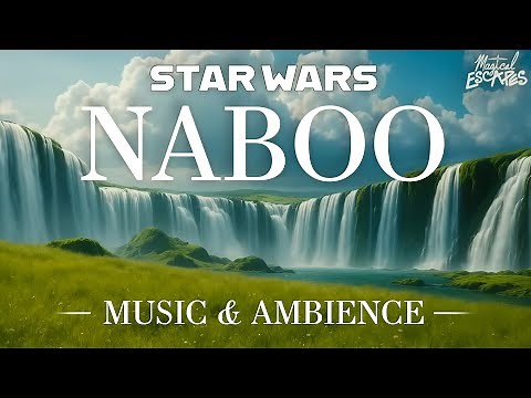 Star Wars | Naboo Music & Ambience | Across the Stars | Relax, Study, Sleep