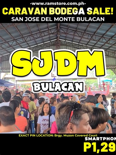 BARANGAY MUZON SAN JOSE DEL MONTE BULACAN! 3 DAYS CARAVAN BODEGA SALE EVENT!! SMARTPHONE - P1,299 LAPTOP - P2,499 COMPUTER SET - P3,999 SMART TV - P5,299 BLUETOOTH SPEAKER - 299 Join our GC for the Event Place: https://m.me/j/AbZezK1tO87Jc3nK Check out here Ramstore Apps Google Play: https://bit.ly/ramtoreandroid Apple Store: https://apple.co/45i5fR3 #Bulacan #SanJoseDelMonteBulacan #SanJoseDelMonte #SanJosedelMonteCity #SJDM #SJDMBulacan #caravan #pisosale #events #bodega #Sale #wholesale #Smar
