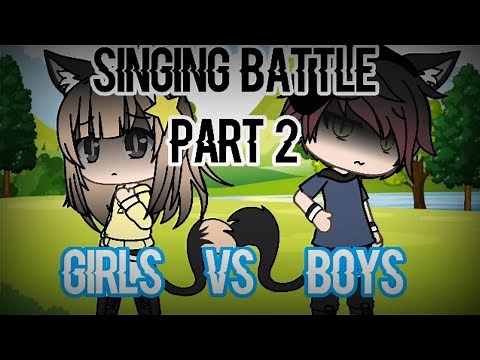 Girls vs Boys || Singing Battle PART 2 || [FINALLY!]