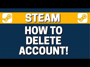 How To Permanently Delete Steam Account