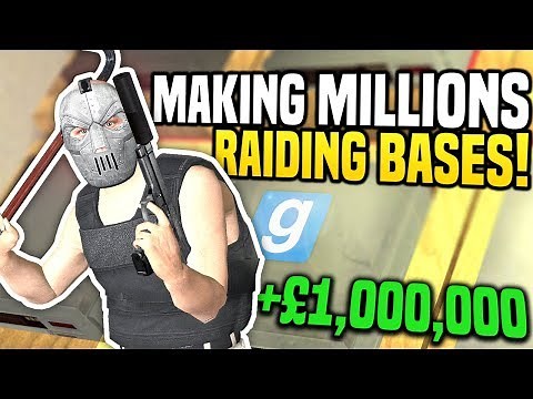 I MADE £1,000,000 RAIDING BASES - Gmod DarkRP | Thief Raiding Bases!