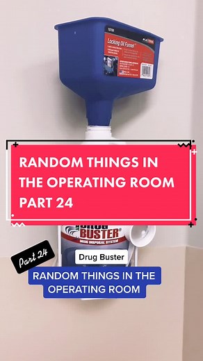 Drug Buster Disposal: Random Things in the Operating Room Part 24