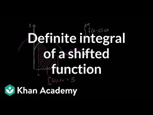 Definite integral of shifted function - AP Calculus AB, Mathematics Video Lecture