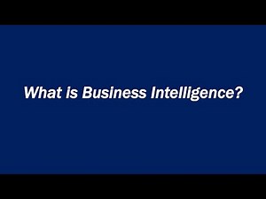 What is Business Intelligence?