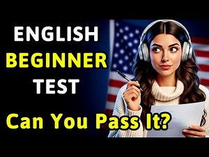 Beginner English Check | Find Out Your True Level in Minutes