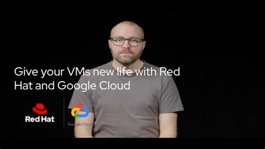 Give your VMs new life with Red Hat and Google Cloud | Fabricio Medeiros