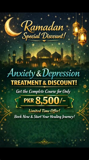 Ramadan Special Discount for Anxiety and Depression Patients to Get the Complete Course. #anxiety #depression #health #followback #ramadan