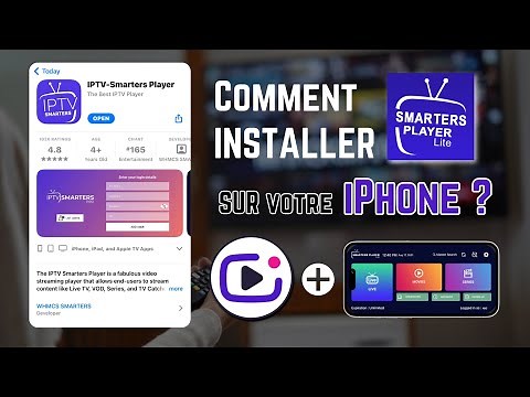 Tutoriel Facile pour Installer IPTV Smarters Lite sur iPhone (iPads, MacBook, Apple TV...)