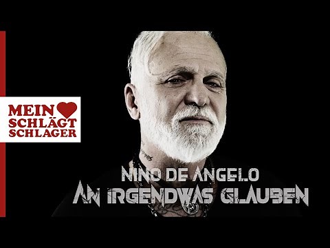Nino de Angelo - An irgendwas glauben (Offizielles Musikvideo)