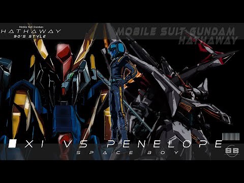 『Hathaway 90's style』 衝突 -クスィーガンダムvsペーネロペー-