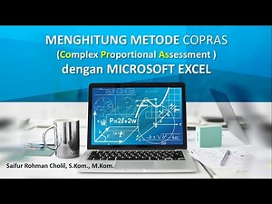 MENGHITUNG METODE COPRAS DENGAN EXCEL