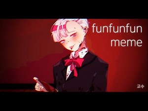 funfunfun meme