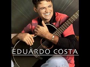 EDUARDO COSTA - ILUSÃO