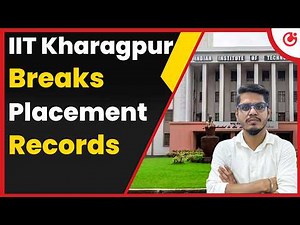 IIT Kharagpur 2024-25 Placements | ₹2.14 Cr Highest Package | 1800+ Job Offers!