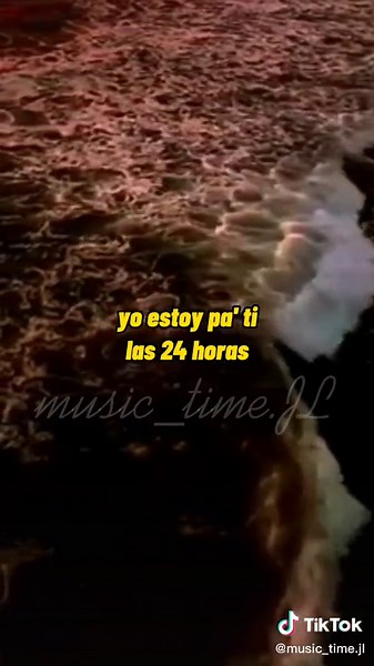 YO ESTOY PA' TI LAS 24 HORAS 🎵🎵 #musica #musicvideo #reggaeton #estadosparawhatsapp
