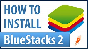 Install Bluestacks 2 Free