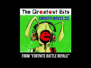 Smooth Moves Dance Emote (from Fortnite Battle Royale) performed by The Greatest Bits