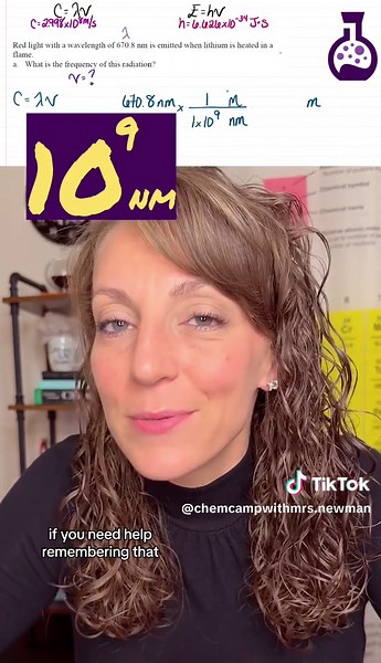 Wavelength, Frequency & Energy… When completing calculations involving these three variables, it is often necessary to convert between nanometers and meters. Singing this little tune might just help you remember the conversion factor. Hope it helps! For a the full video, check out the link in my bio. Please like, share, and follow for more chemistry content! #chem #chemistry #apchem #apchemistry #wavelength