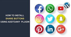 How to Install Share Buttons using AddToAny Social Bookmarks Plugin