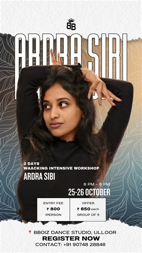 BBoiz Dance Studio on Instagram: "WAACKING | ARDRA SIBI | BASICS + CHOREO 🩰 Day 1: Waacking Basics – open to beginner and intermediate level dancers 💃 Day 2: Choreo Session 📅 Oct 25 & 26 (Saturday & Sunday) 🕕 6:00 PM – 8:00 PM 📍 Bboiz Dance Studio, Ulloor 💰 ₹800 for both days (combined) 🤝 Group of 5: ₹650/person 📞 Register now: 9074828846 Limited slots — secure yours now 🚨"