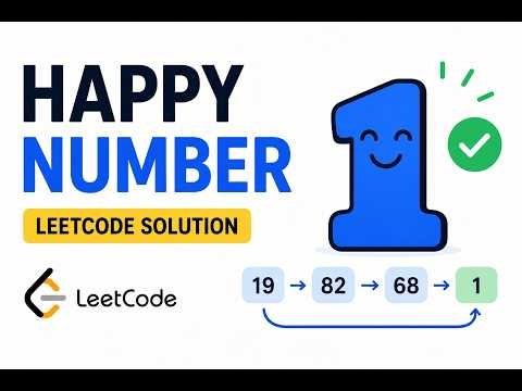 LeetCode 202 Happy Number | Easy Explanation + Dry Run + C++