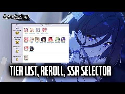 Best Reroll, Tier List, SSR Selector For Star Saviors