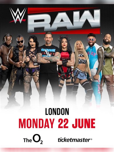 WWE United Kingdom The O2 London 🆕JUST ANNOUNCED🆕 WWE United Kingdom MONDAY NIGHT RAW returns to The O2 on Monday 22 June 2026. On sale schedule to be announced soon. Click below to sign up for updates ⬇️ https://ow.ly/BoXs50XXibw Ticketmaster #wwelive #LondonO2 #londonevents #wweuk #wwerawlive Youonlyliveonce Rhea Ripley austincreedwins Austin Creed jonathanfatu uceyjucey FATU CM Punk stephanie.vaquer truekofi Kofi