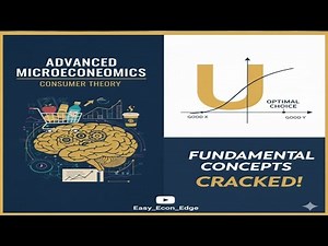The Fundamental Concepts of Consumer Theory in Advance Microeconomics