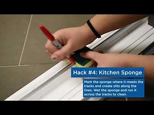 Vinyl Window and Door Hacks - Using A Standard Kitchen Sponge to Clean Tracks