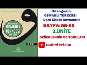 10.Sınıf Osmanlı Türkçesi 3.ünite Sayfa 55 56 Değerlendirme Soruları
