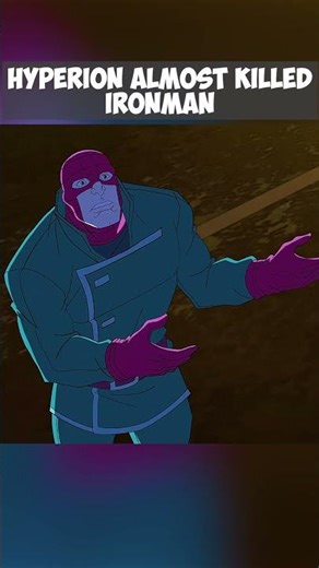 Hyperion Almost Killed Ironman