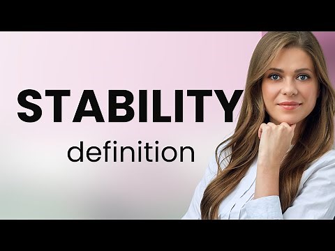 Stability • what is STABILITY meaning