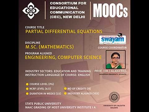 Partial Differential Equations | M.Sc. Mathematics MOOC | SWAYAM CEC
