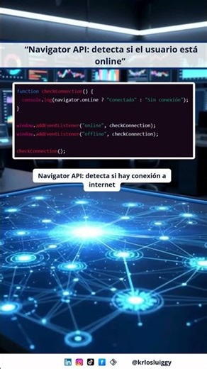 “Navigator API: detecta si el usuario está online”