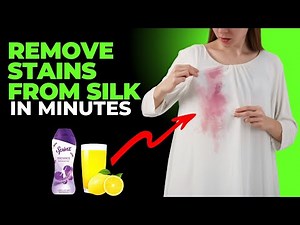How to Remove Stains From Your Silk Garments (You Won’t Believe It!)