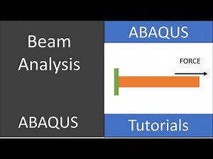 ABAQUS Tutorials | Beam Analysis