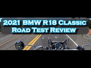 2021 BMW R18 Classic Road Test Review