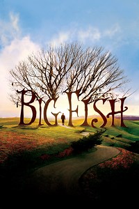 Big Fish Movie (2004), Watch Movie Online on TVOnic