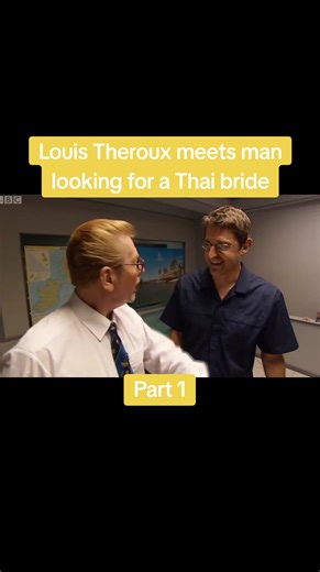 Louis Theroux meets man looking for a Thai bride