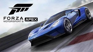 【基本無料】Forza Motorsport 6: Apex（PC版） 本格派レーシングシミュレーター