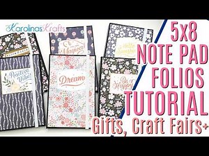 5x8 Note Pad Holder Tutorial, with REUSABLE FOLIO, Note Pad Folio for Craft Fairs or Gift Ideas