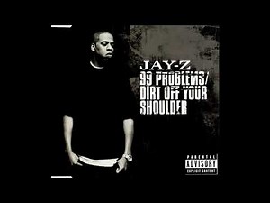 Jay-Z - 99 Problems (Explicit)