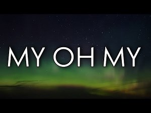 Camila Cabello - My Oh My (Lyrics) Ft. DaBaby