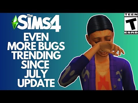 More Bugs Trending After Update (Sims 4)
