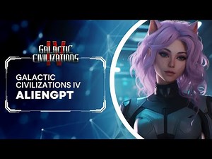 AlienGPT - Galactic Civilizations IV: Supernova