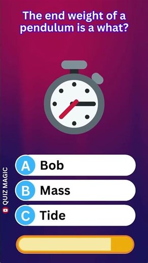 The end weight of a pendulum is a what? PVCRD #QuizMagic #ViralQuiz